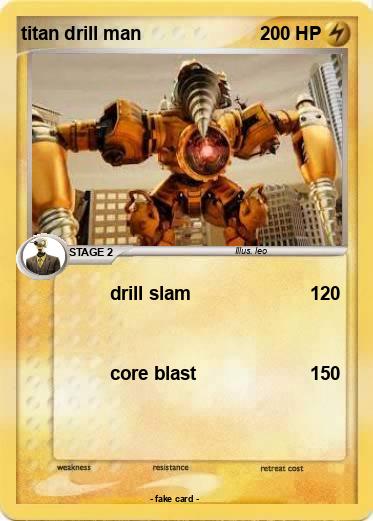 Pokemon titan drill man
