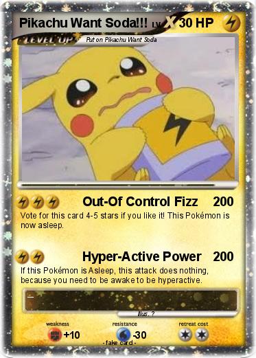 Pokemon Pikachu Want Soda!!!