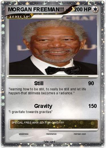 Pokemon MORGAN FREEMAN!!!