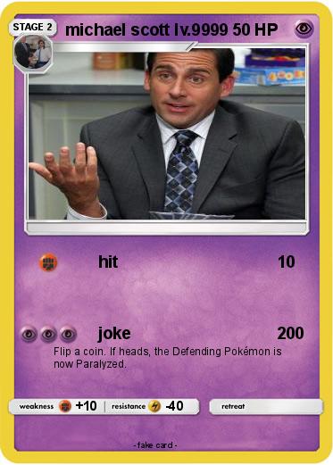 Pokemon michael scott lv.9999