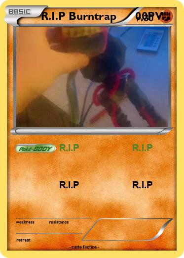 Pokemon R.I.P Burntrap      00PV