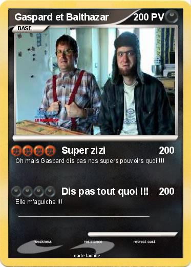 Pokémon Gaspard et Balthazar 3 3 Super zizi Ma carte Pokémon