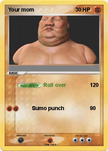 Pokemon Your mom