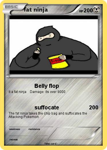 Pokemon fat ninja