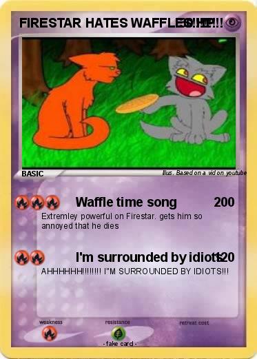 Pokemon FIRESTAR HATES WAFFLES!!!!!!!!