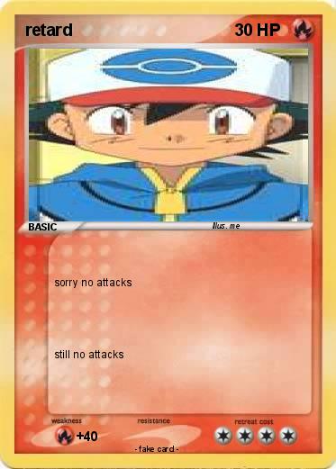 Pokemon retard