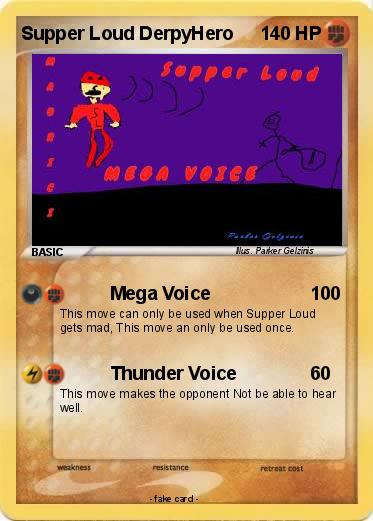 Pokemon Supper Loud DerpyHero