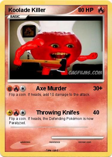 Pokemon Koolade Killer