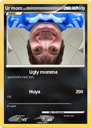 Pokemon Ur mom