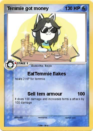 Pokemon Temmie got money