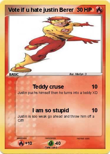 Pokemon Vote if u hate justin Berer