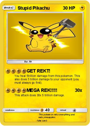 Pokemon Stupid Pikachu