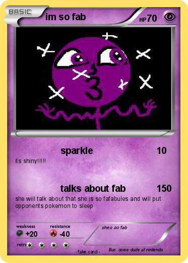 Pokemon im so fab