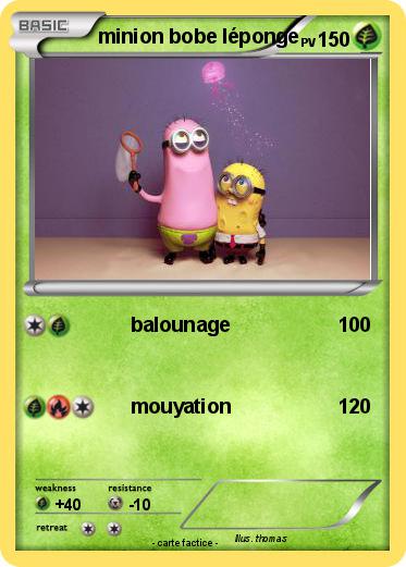 Pokemon minion bobe léponge