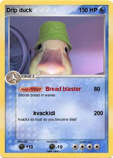 Pokemon Drip duck