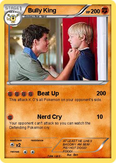 Pokemon Bully King