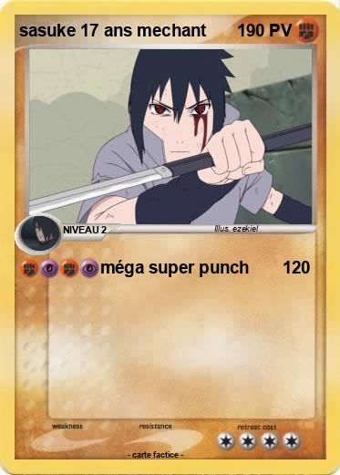 Pokemon sasuke 17 ans mechant