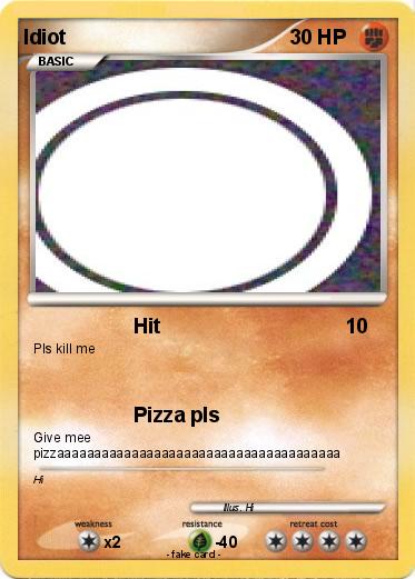 Pokemon Idiot