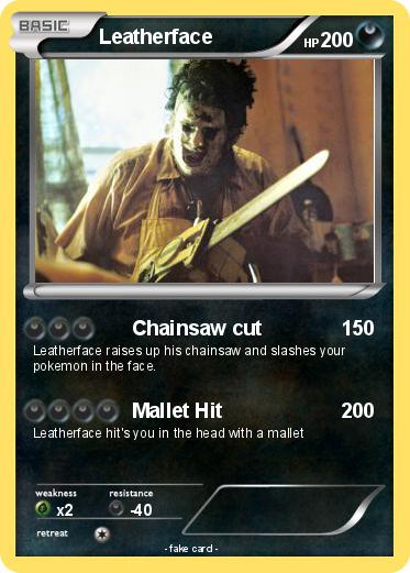 Pokemon Leatherface