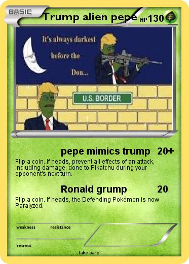 Pokemon Trump alien pepe