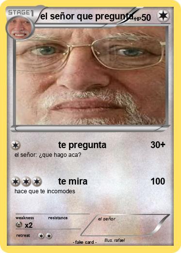 Pokemon el señor que pregunta.