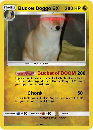 Pokemon Bucket Doggo EX