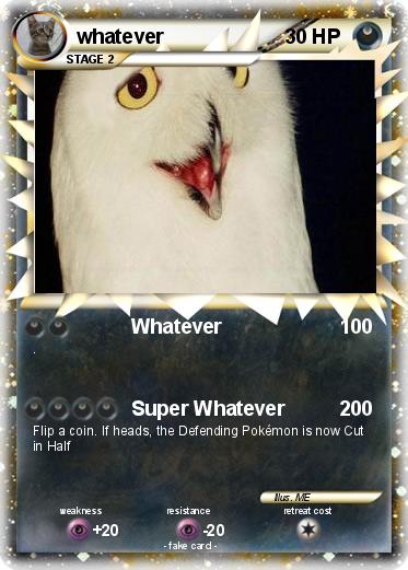 Pokemon whatever