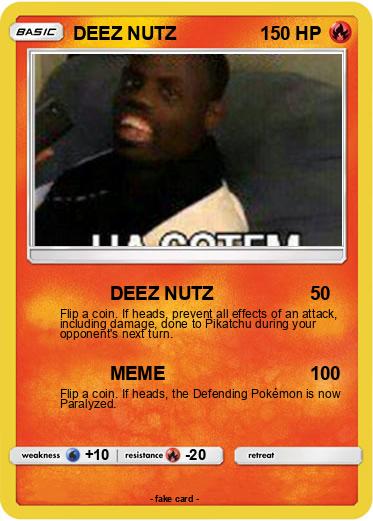 Pokemon DEEZ NUTZ