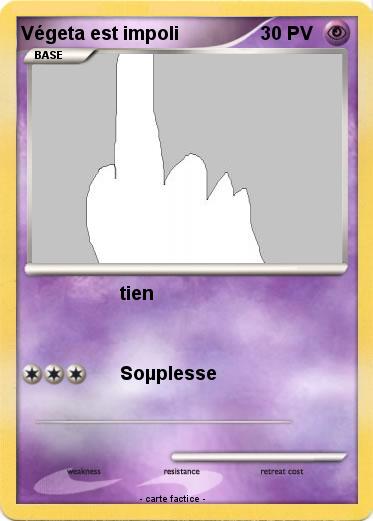 Pokemon Végeta est impoli