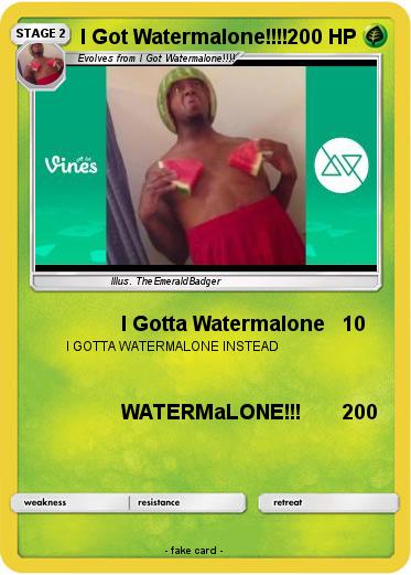 Pokemon I Got Watermalone!!!!