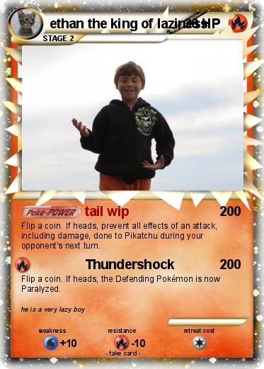 Pokemon ethan the king of laziness