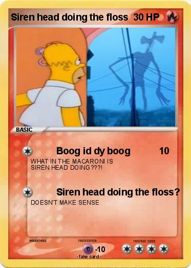 Pokemon Siren head doing the floss