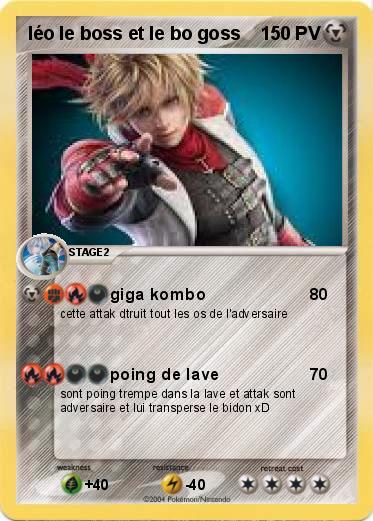 Pokemon léo le boss et le bo goss