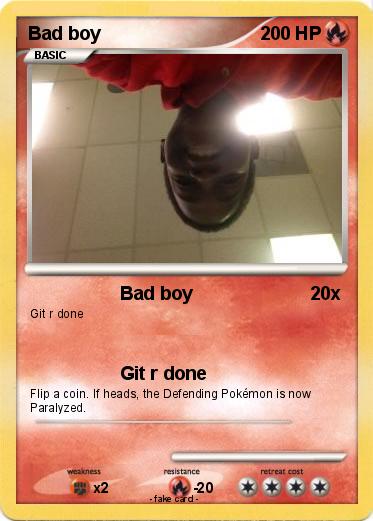 Pokemon Bad boy