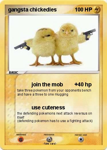 Pokemon gangsta chickedies