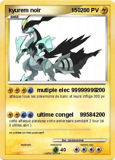 Pokemon kyurem noir                   150