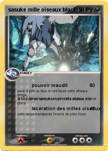 Pokemon sasuke mille oiseaux black   .