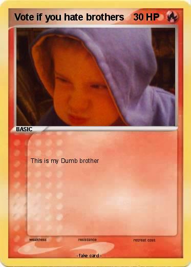 Pokemon Vote if you hate brothers