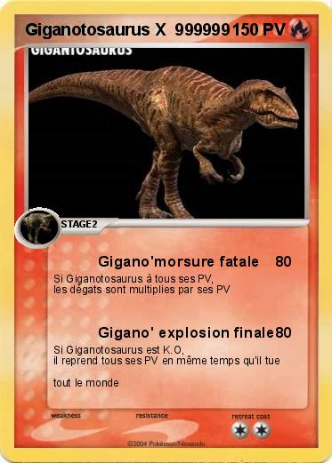 Pokemon Giganotosaurus X  999999
