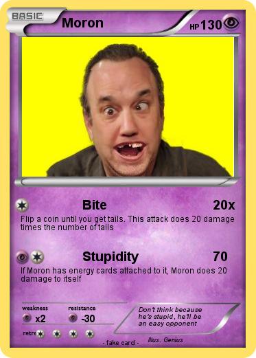 Pokemon Moron