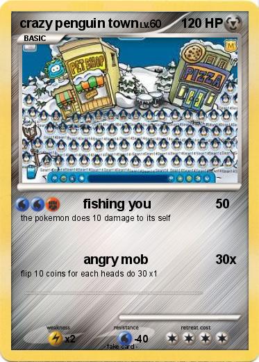 Pokemon crazy penguin town
