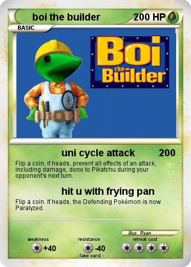 Pokemon boi the builder