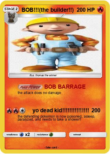 Pokemon BOB!!!(the builder!!)