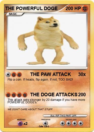Pokemon THE POWERFUL DOGE