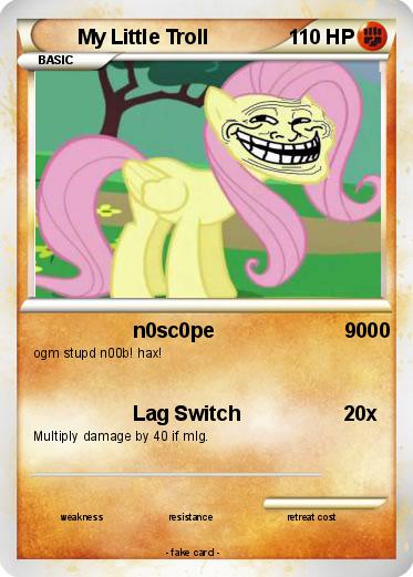 Pokemon My Little Troll