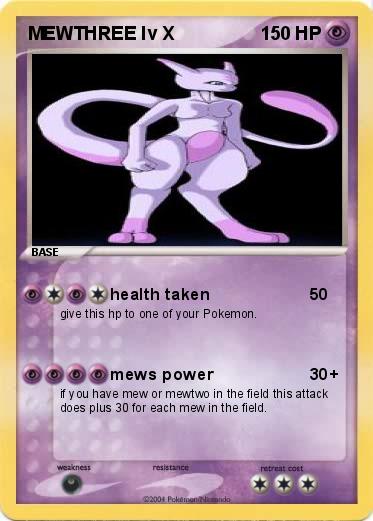 Pokemon MEWTHREE lv X