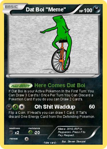 Pokemon Dat Boi "Meme"