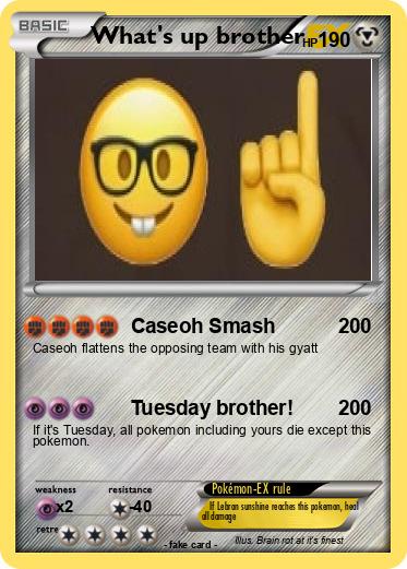 Pokemon What's up brother