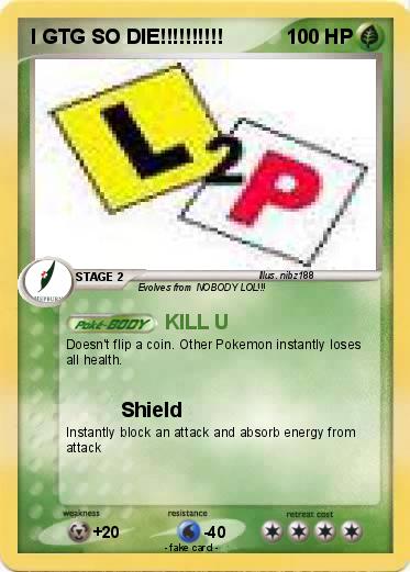 Pokemon I GTG SO DIE!!!!!!!!!!