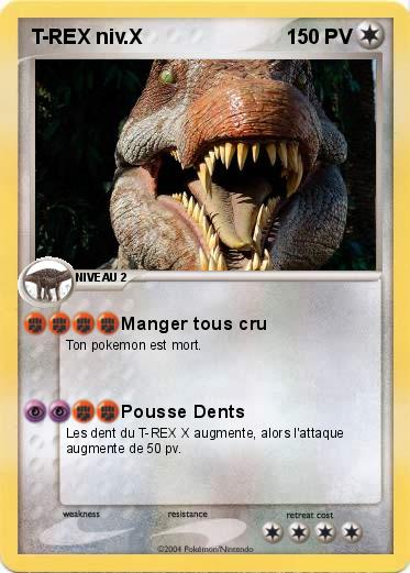 Pokemon T-REX niv.X